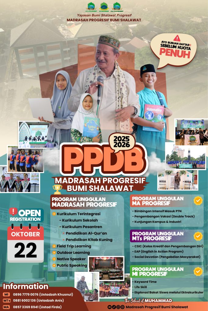 Pendaftaran Peserta Didik Baru (PPDB) Madrasah Progresif Bumi Shalawat Tahun Ajaran 2025/2026